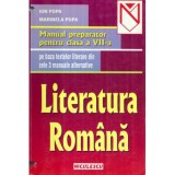 Ion Popa, Marinela Popa - Literatura romana - Manual preparator pentru clasa a VII-a - 122413