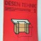 Desen tehnic - manual pentru clasa a 9-a si a 10-a - 1989