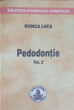 PEDODONTIE VOL.2 (XEROX)-RODICA LUCA