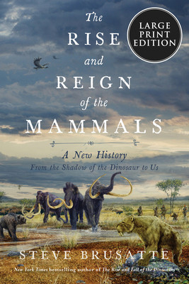 The Rise and Fall of the Mammals: A New History foto