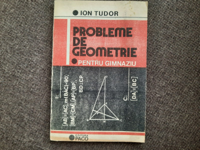 Ion Tudor - Probleme de geometrie pentru gimnaziu 25/3 foto