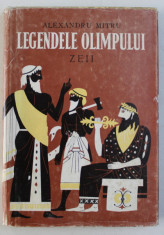 LEGENDELE OLIMPULUI, VOLUMUL I - ZEII de ALEXANDRU MITRU , ilustratii de C. CONDACCI , 1973 , PREZINTA HALOURI DE APA foto