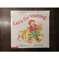 LET S GO VISITING-Sue Williams ,Julie Vivas