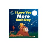 Disney Baby: I Love You More Each Day