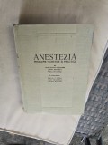 Anestezia Probleme Teoretice și Practice - Acad. Nicolae Hortolomei, Vanea Marinescu, Dan Setlacec, Panait S&icirc;rbu, Vlad Volciulescu, Elena Măltichi