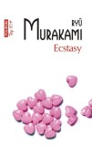 Ecstasy &ndash; Ryu Murakami