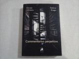 Commentarius perpetuus (parabole) - Mircea Ivanescu * Rodica Braga