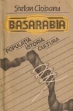 STEFAN CIOBANU - BASARABIA ( POPULATIA, ISTORIA, CULTURA )