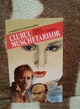 CLUBUL MUSCHETARILOR-JAMES HADLEY CHASE