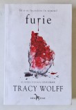 FURIE , AL DOILEA VOLUM AL SERIEI CRAVE de TRACY WOLFF , 2021