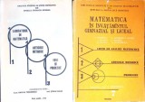 MATEMATICA IN INVATAMANTUL GIMNAZIAL SI LICEAL VOL.1-2-N. TEODORESCU, STEFAN KADAR, A. BOERESCU SI COLAB.-337944