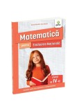 Cumpara ieftin Matematica pentru Evaluarea Nationala clasa a IV-a. Editia a II-a/ Ma pregatesc pentru concursuri