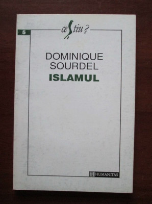 Dominique Sourdel - Islamul foto