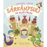 S&aacute;rk&aacute;nysuli - Az első f&eacute;l&eacute;v - Czern&aacute;k Eszter