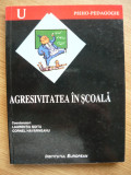 SOITU / HAVARNEANU (coord.) - AGRESIVITATEA IN SCOALA - 2001