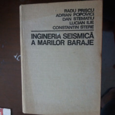 ingineria seismica a marilor baraje priscu si altii