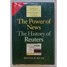 THE POWER OF NEWS , THE HISTORY OF REUTERS by DONALD READ , 1992