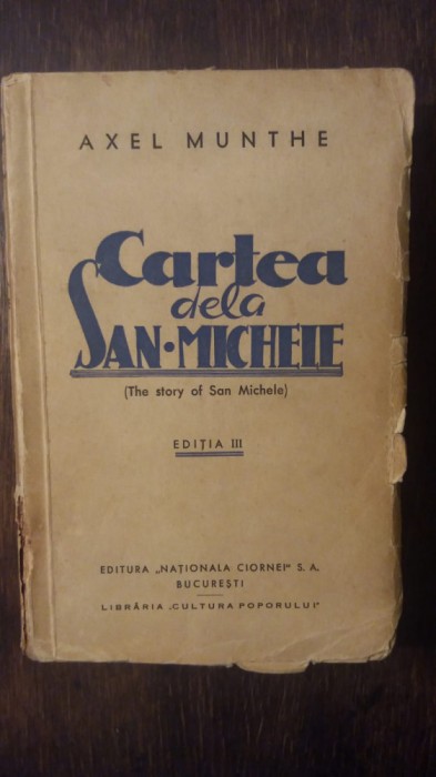 CARTEA DE LA SAN-MICHELE- AXEL MUNTHE