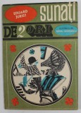 SUNATI DE DOUA ORI de EDUARD JURIST