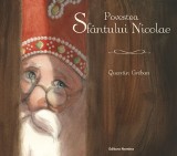 Povestea Sfantului Nicolae - Quentin Greban, ed 2020, Nomina