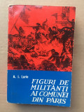 Figuri de militanti ai comunei din Paris/ A.I. Lurie/ limba romana