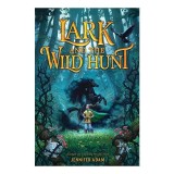 Lark and the Wild Hunt