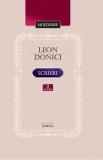 Scrieri vol.2: Proza din periodice, eseuri, evocari, publicistica, corespondenta - Leon Donici