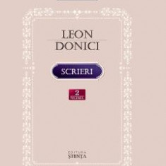 Scrieri vol.2: Proza din periodice, eseuri, evocari, publicistica, corespondenta - Leon Donici