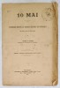 10 MAI , CUVANTARE ROSTITA LA TEATRUL NATIONAL DIN BUCURESTI IN ZIUA DE 10 MAI 1912 de PETRE V. HANES , APARUTA 1913