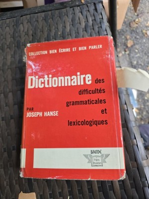 Dictionnaire des difficult&amp;eacute;s grammaticales et lexicologiques - Joseph Hanse foto