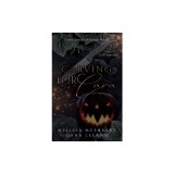 Carving for Cara: A Dark Romance Halloween Novella