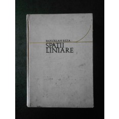 FAZLOLLAH REZA - SPATII LINEARE (1973, editie cartonata)