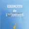 Exercitii de luciditate (cu dedicatie) - 2000 - Iurie Rosca ($Y112)