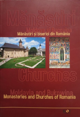 Manastiri si biserici din Romania. Moldova si Bucovina (2005) foto