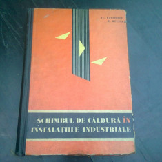 SCHIMBUL DE CALDURA IN INSTALATIILE INDUSTRIALE - AL. DAVIDESCU