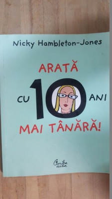 Arata cu 10 ani mai tanara- Nicky Hambleton-Jones foto