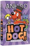 Hotdog 3, Anh Do - Editura Epica