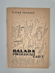 Carte veche Victor Tulbure Balada tovarasului cazut Desene Ligia Macovei