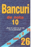 Bancuri de nota 10. Nr.26