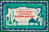 El Libro de la Magia Y La Aventura de Bassim Bass
