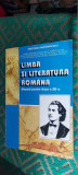 LIMBA SI LITERATURA ROMANA CLASA A XII A GRIGOR IANCU NEAGOE ROSCA OLTEANU PAVEL, Clasa 12, Limba Romana