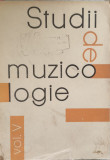 Studii De Muzicologie Vol V - Corneliu Buescu ,557995