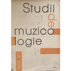 Studii De Muzicologie Vol V - Corneliu Buescu , E864