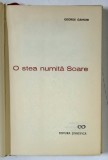 O STEA NUMITA SOARE de GEORGE GAMOW , 1969