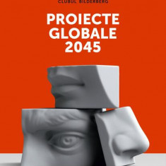 Proiecte globale 2045 - Paperback - Daniel Estulin - Meteor Press