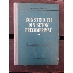 CONSTRUCTII DIN BETON PRECOMPRIMAT - WOLFGANG HERBERG VOL.II