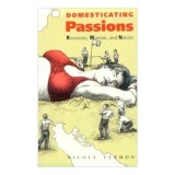Domesticating Passions