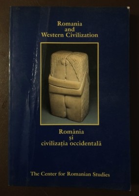 Kurt W. Treptow (ed.) - Rom&amp;acirc;nia și civilizația occidentală foto