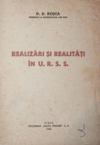 REALIZARI SI REALITATI IN U . R . S . S .