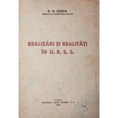 REALIZARI SI REALITATI IN U . R . S . S .